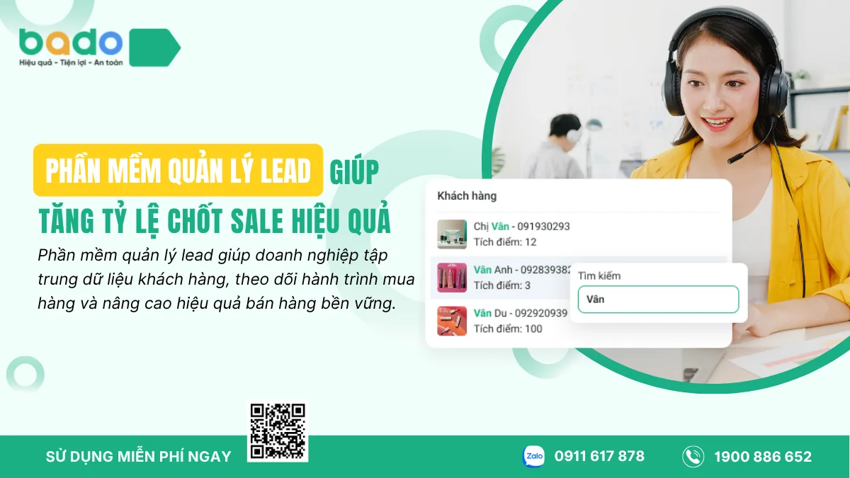 Phần Mềm Quản Lý Lead Giúp Tăng Tỷ Lệ Chốt Sale Hiệu Quả
